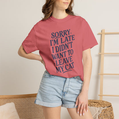 Sorry I’m Late Cat T-Shirt
