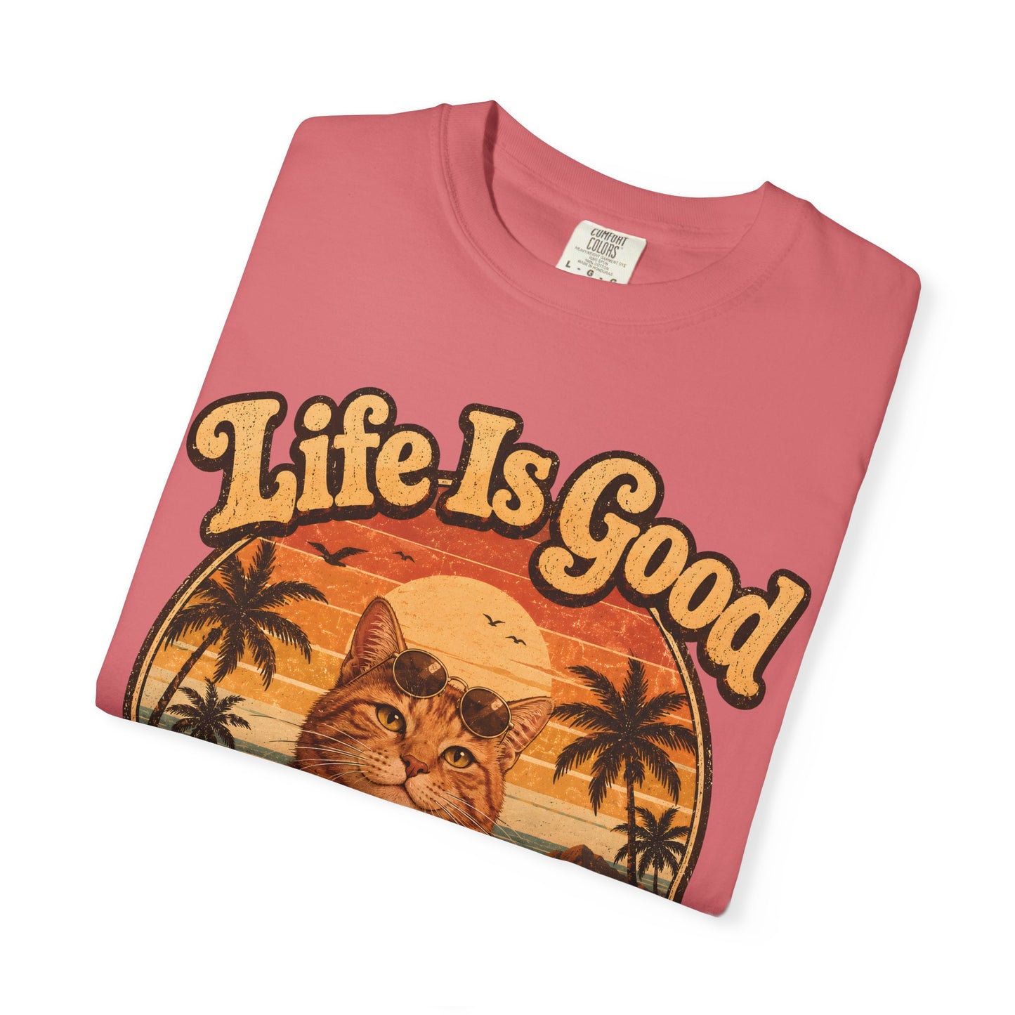 Life Is Good Cat T-Shirt
