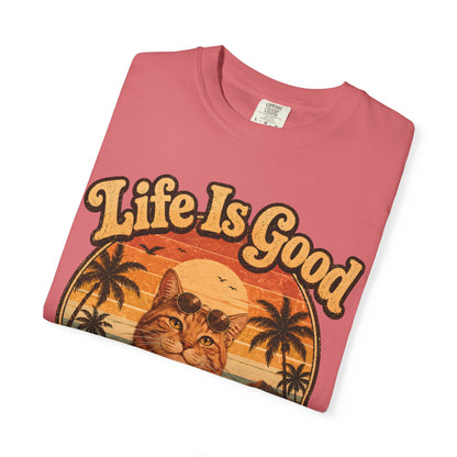 Life Is Good Cat T-Shirt