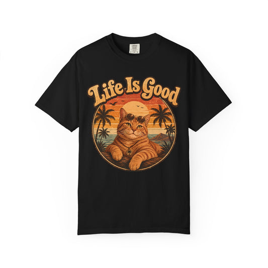 Life Is Good Cat T-Shirt