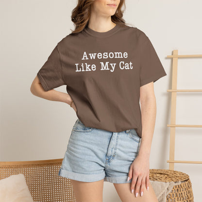 Awesome Like My Cat T-Shirt