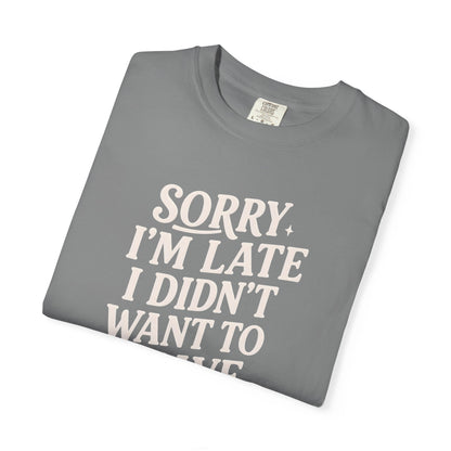 Sorry I’m Late Cat T-Shirt