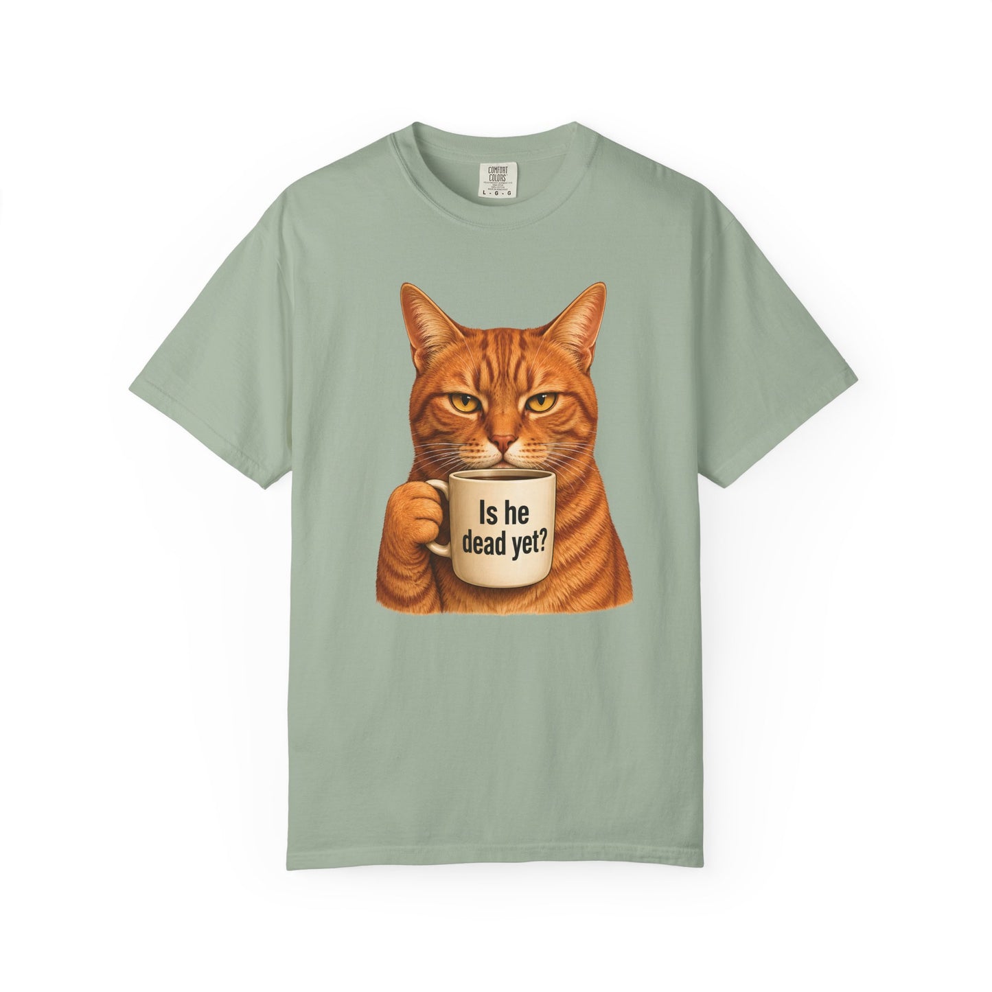Is He Dead Yet Cat T-Shirt