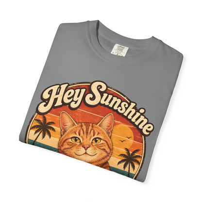 Hey Sunshine Cat T-Shirt