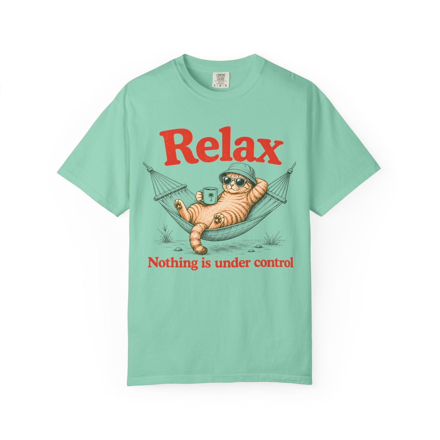 Nothing Is Under Control Cat T-Shirt