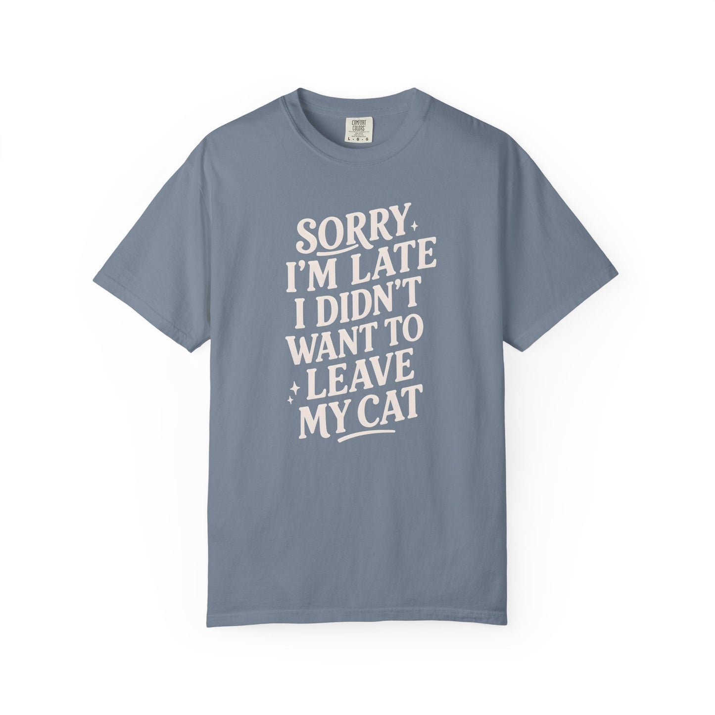 Sorry I’m Late Cat T-Shirt