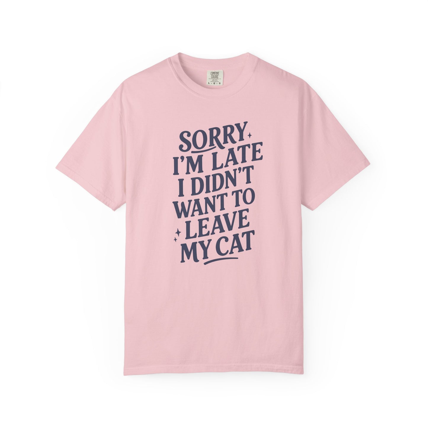 Sorry I’m Late Cat T-Shirt