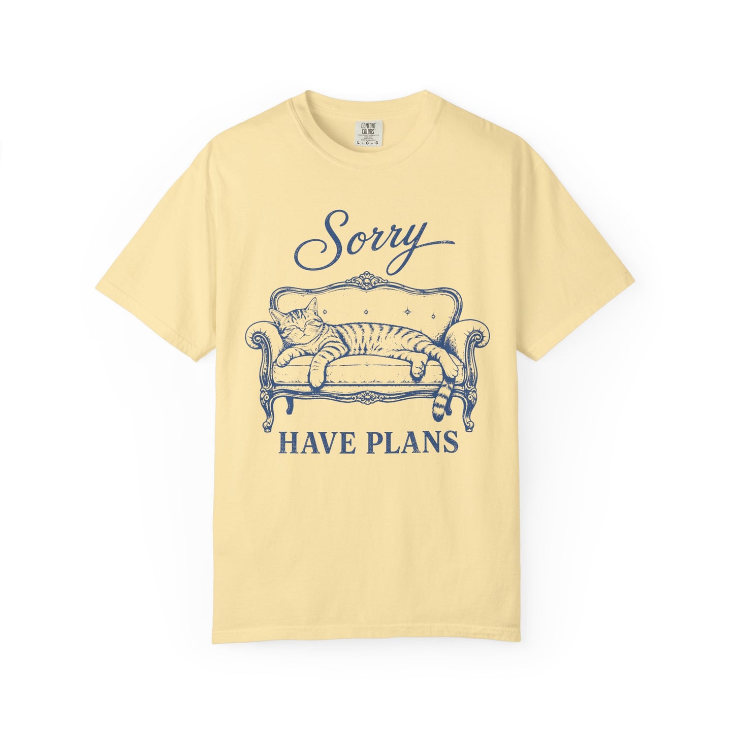 Sorry Have Plans Cat T-Shirt
