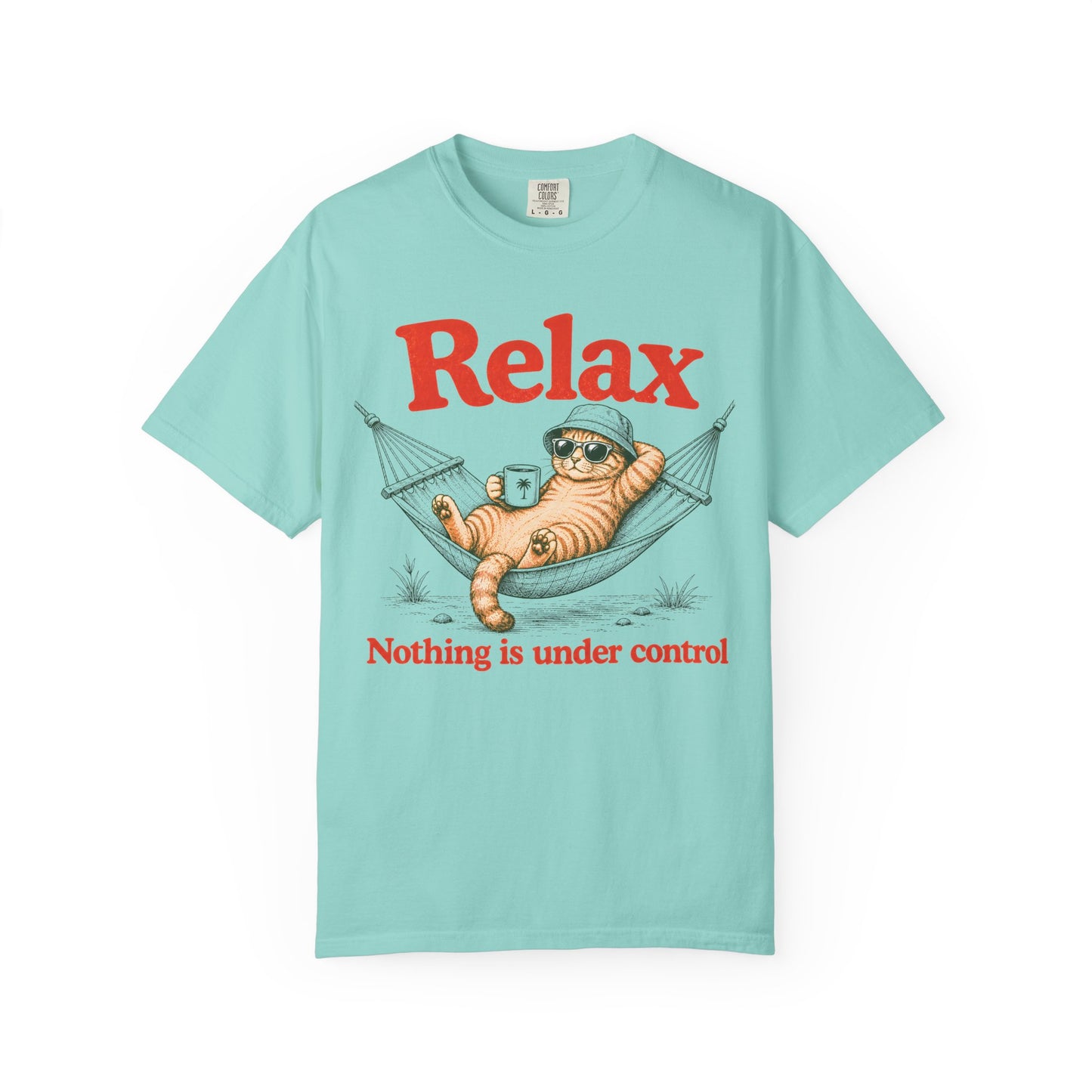 Nothing Is Under Control Cat T-Shirt