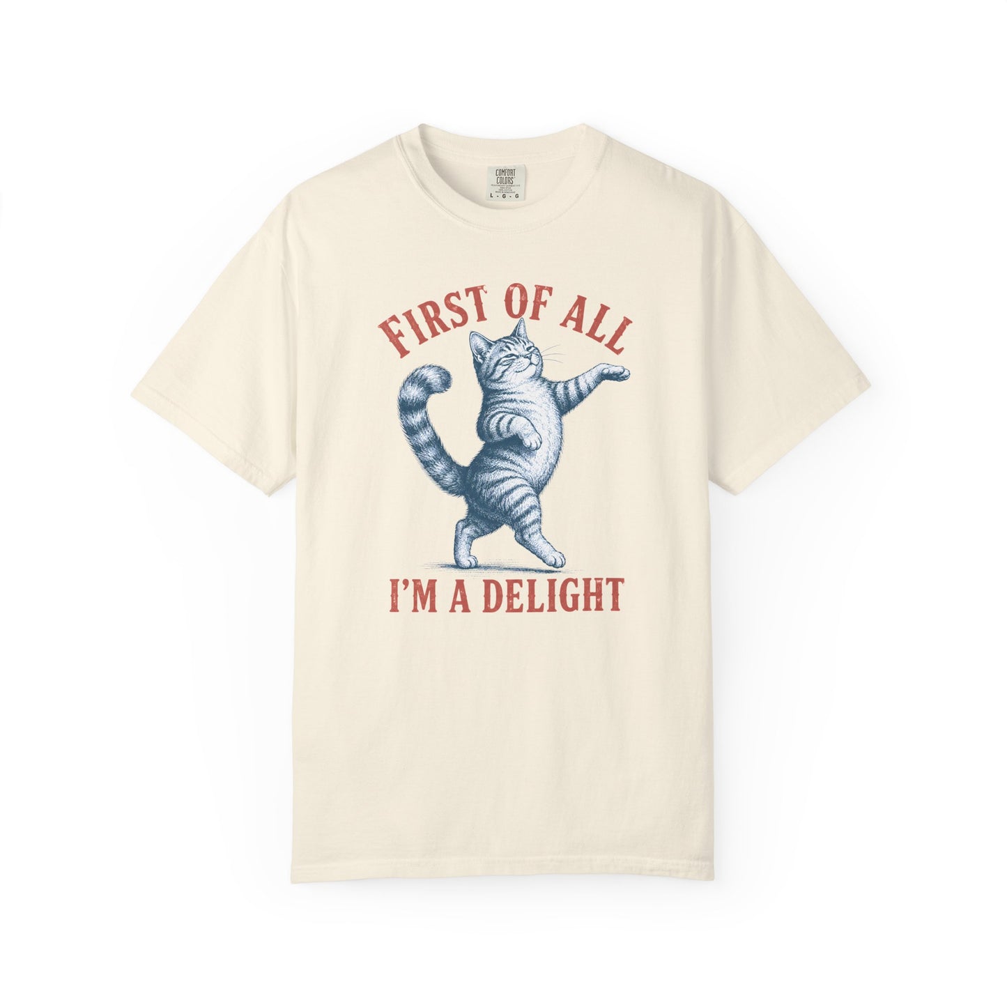 I'm A Delight Cat T-Shirt